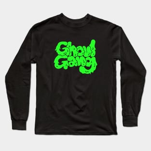 Ghoul Gang Long Sleeve T-Shirt